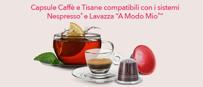 Capsule compatibili A Modo Mio® e Nespresso®