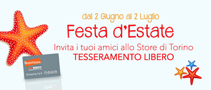 Speciale Festa d'Estate BuyonzStore Torino