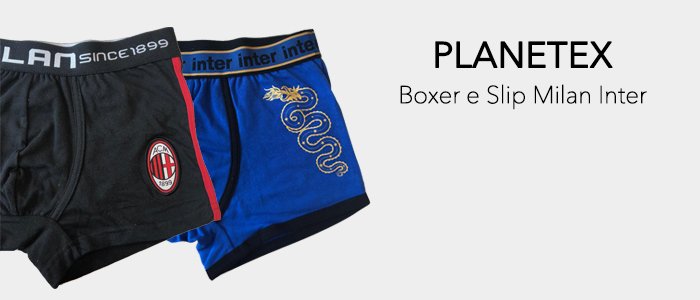 Planetex: boxer Inter e Milan
