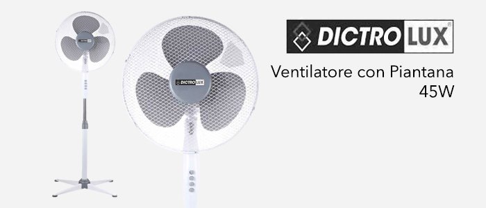 Dictrolux Ventilatore con Piantana - 45W