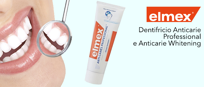 Elmex Dentifrici: Anticarie Professional e Whitening