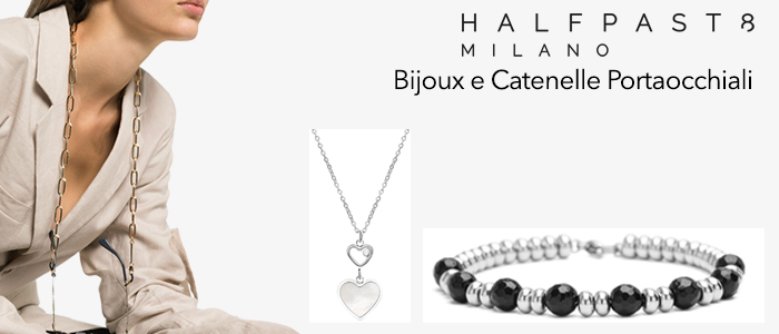 PROMO: HALFPAST8 Bijoux e Catenelle