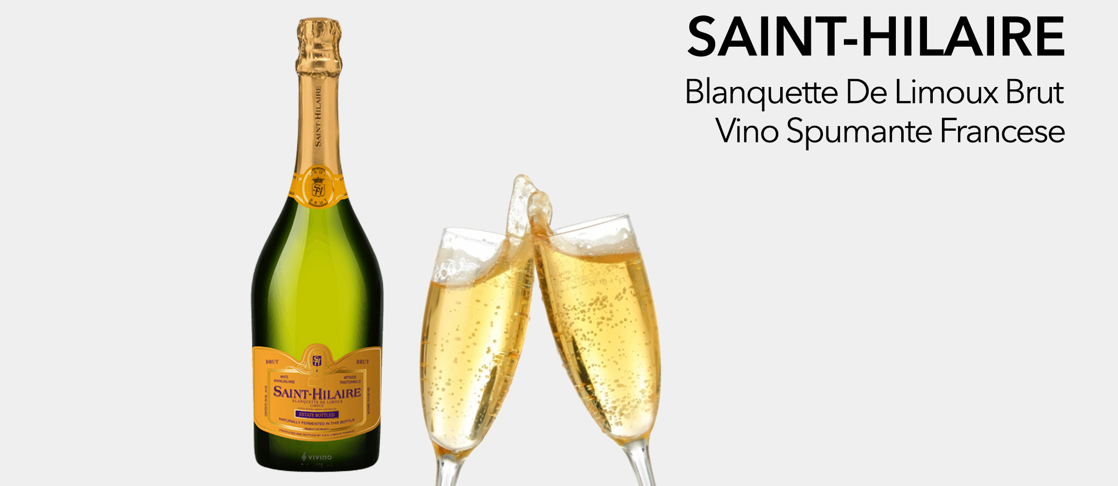 Bollicine SaintHilaire Blanquette de Limoux Buy&Benefit