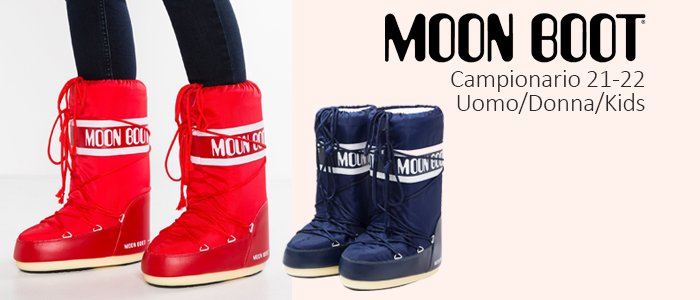 Moon Boot Campionario Uomo, Donna e Kids 21-22