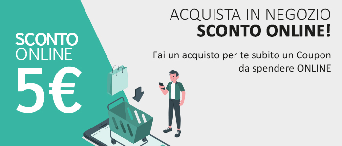 Acquista in Negozio, uno SCONTO ONLINE!