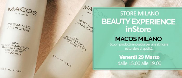 Beauty Experience: prova la skincare Macos Milano